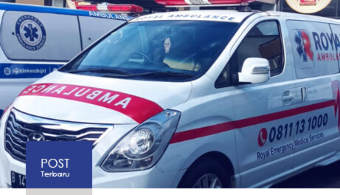 jasa ambulance jakarta - royal ambulance - artikel 1