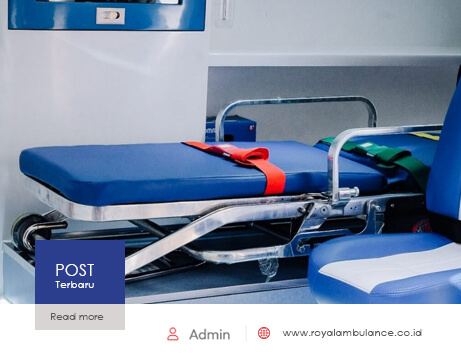 jasa ambulance jakarta - royal ambulance - artikel 3